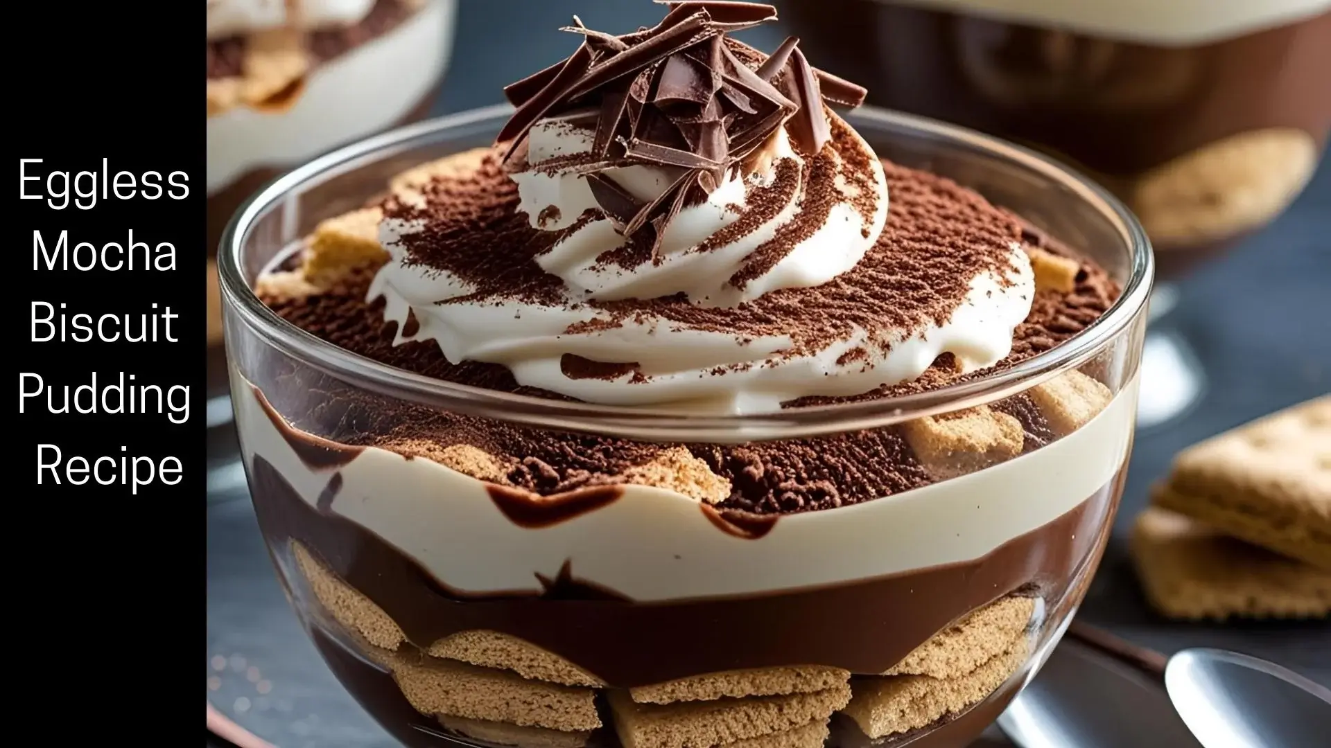 Eggless Mocha Biscuit Pudding Recipe