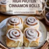 High Protein Cinnamon Rolls